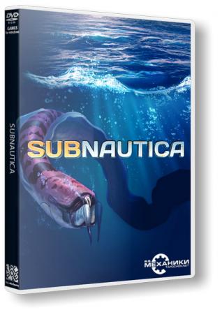Subnautica [59963] (2018) PC | RePack от R.G. Механики