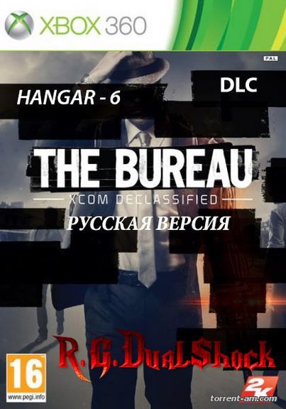 [DLC] The Bureau: HANGAR-6 [RUSSOUND] (Релиз от R.G.DShock)