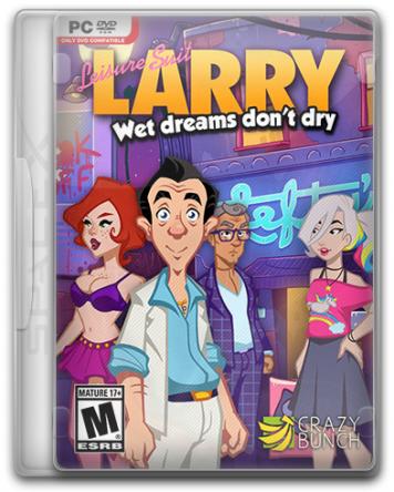 Leisure Suit Larry - Wet Dreams Don't Dry [v 1.0.7] (2018) PC | RePack от SpaceX