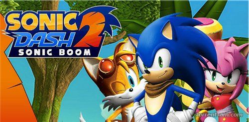 Sonic Dash 2: Sonic Boom [v1.1.1] (2015) Android