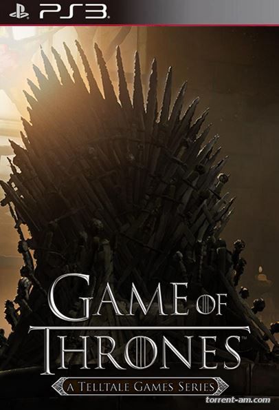 Game of Thrones: A Telltale Games Series - Episodes 1-6 [EUR/RUS]