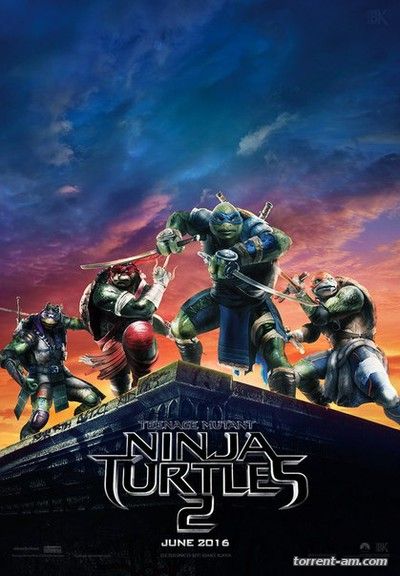 Черепашки-ниндзя 2 / Teenage Mutant Ninja Turtles 2 (2016) HD 1080 | Трейлер