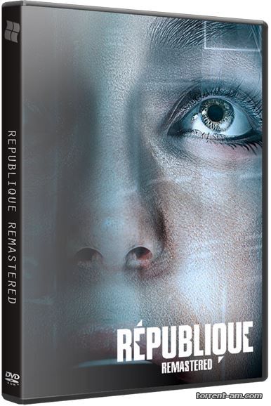 Republique Remastered. Episode 1-4 (2015) PC | RePack от xatab