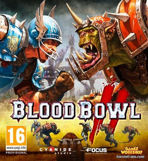 Blood Bowl 2 [v 2.0.9.1] (2015) PC | Steam-Rip от R.G. Игроманы