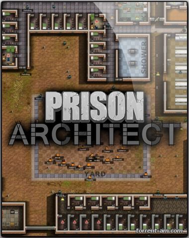 Prison Architect [Update 2] (2015) PC | Лицензия