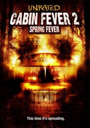 Лихорадка: Весеннее обострение / Cabin Fever 2: Spring Fever (2009) HDRip | Лицензия