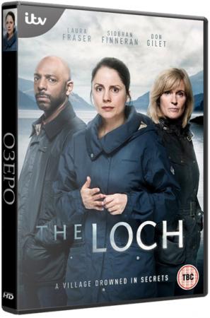 Озеро / The Loch [1 сезон] (2017) WEB-DL 1080p