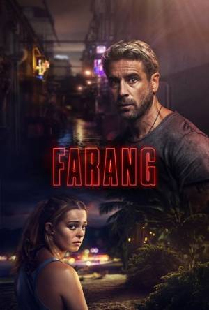 Фаранг / Farang [1 сезон: все серии] (2017) HDTVRip 720p