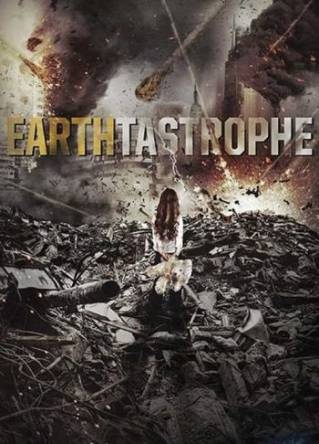 Постапокалипсис / Earthtastrophe (2016) WEB-DLRip 1080p