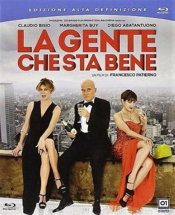 Народ, которому хорошо / La gente che sta bene (2014) HDRip