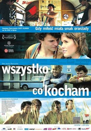 Всё, что я люблю / Wszystko, co kocham (2009) DVDRip