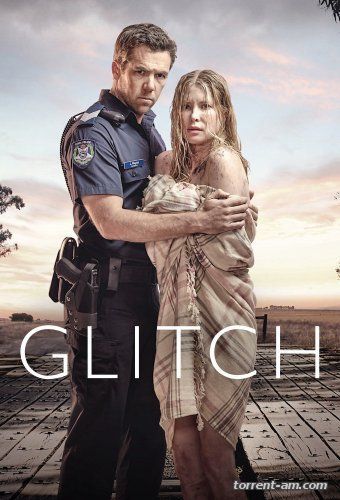 Сбой / Glitch [s01] (2015) WEB-DLRip | L2