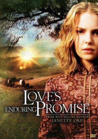 Завет любви / Love's Enduring Promise (2004) WEB-DLRip 720p