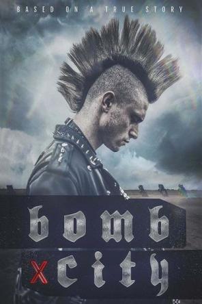 Город-бомба / Bomb City (2017) HDRip