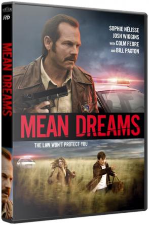 Жестокие мечты / Mean Dreams (2016) BDRip-AVC