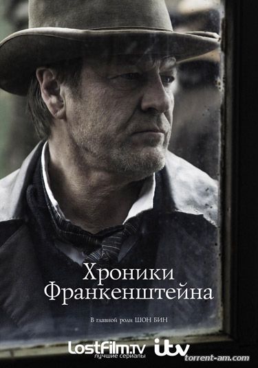 Хроники Франкенштейна / The Frankenstein Chronicles [S01] (2015) HDTVRip | LostFilm