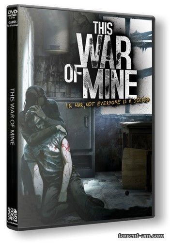 This War of Mine [v 2.0.1 + 1 DLC] (2014) PC | SteamRip от Let'sРlay