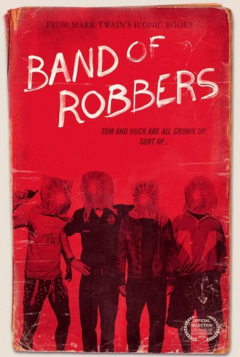 Банда грабителей / Band of Robbers (2015) WEB-DLRip | L1