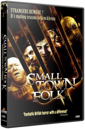 Злодеи из глубинки / Small Town Folk (2007) DVDRip | L2