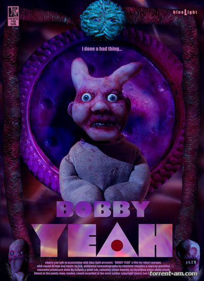 Бобби / Bobby Yeah (2011) WEB-DLRip