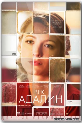 Век Адалин / The Age of Adaline (2015) HDRip | iTunes