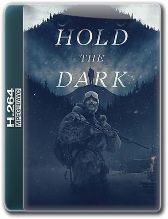 Придержи тьму / Hold the Dark (2018) WEBRip 1080p