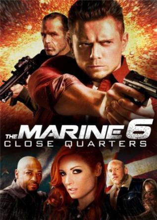 Морской Пехотинец 6: Ближний Бой / The Marine 6: Close Quarters (2018) BDRip