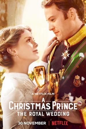 Рождественский принц: Королевская свадьба / A Christmas Prince: The Royal Wedding (2018) WEB-DLRip-AVC