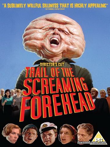 Похитители лбов / Trail of the Screaming Forehead (2007) HDTVRip | P2