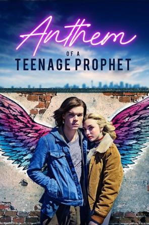 Гимн подростка-провидца / Anthem of a Teenage Prophet (2018) WEB-DL 1080p