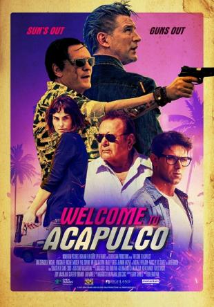 Добро пожаловать в Акапулько / Welcome to Acapulco (2019) WEB-DLRip