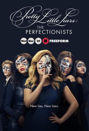 Милые обманщицы: Перфекционистки / Pretty Little Liars: The Perfectionists [1 сезон все серии] (2019) WEBRip 720p