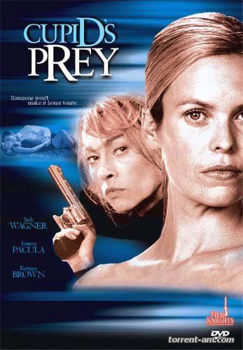 Страсть убивает / Cupid's Prey (2003) DVDRip | P