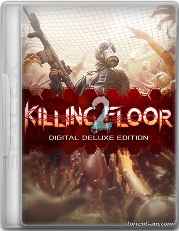 Killing Floor 2 + SDK [v1024] (2015) PC | Repack от W.A.L