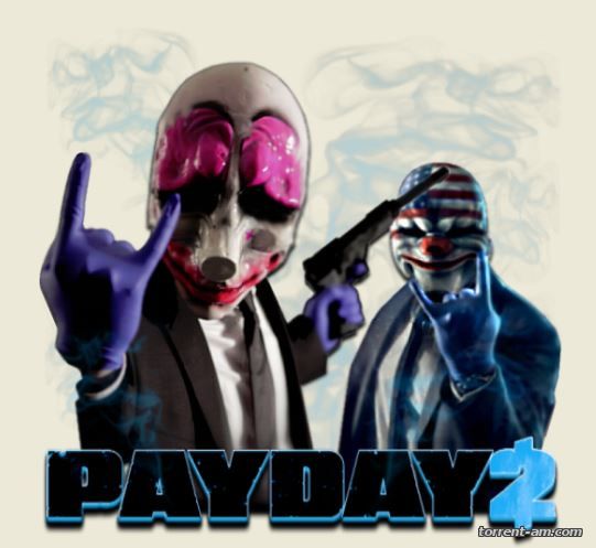PayDay 2: Game of the Year Edition [v 1.48.3] (2014) PC | RePack от Pioneer