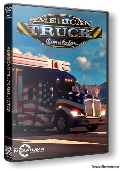 American Truck Simulator [v 1.1.1.3s + 2 DLC] (2016) PC | RePack от R.G. Механики