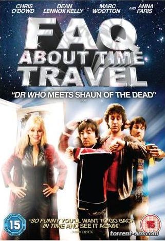 Часто задаваемые вопросы о путешествиях во времени / Frequently Asked Questions About Time Travel (2009) HDTVRip 720p | P, A