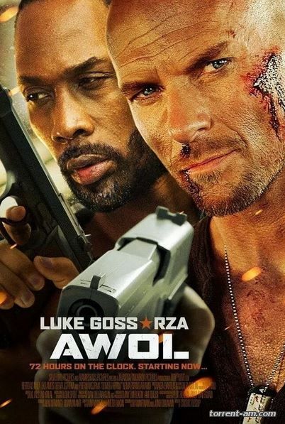 Самоволка-72 / AWOL-72 (2015) HDRip | Xixidok