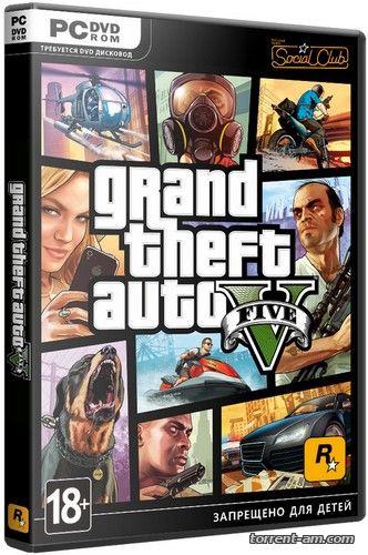 GTA 5 / Grand Theft Auto V [Update 4] (2015) PC | RePack от xatab