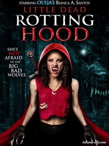 Маленькая мертвая шапочка / Little Dead Rotting Hood (2016) HDRip | L2