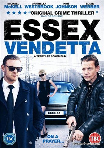 Эссексская вендетта / Essex Vendetta (2016) WEB-DLRip от torrentfilm | L2