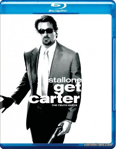 Убрать Картера / Get Carter (2000) HDRip от Scarabey | D