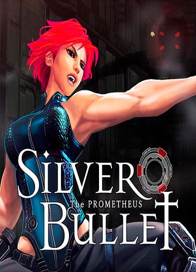 Silver Bullet: Prometheus (2016) PC | RePack от Choice