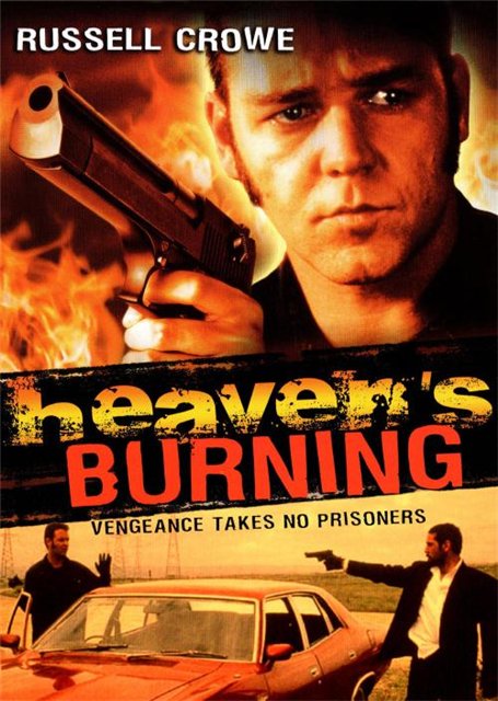 Небеса в огне / Heaven's Burning (1997) WEB-DLRip от MegaPeer | P