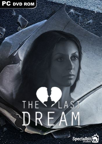 The Last Dream: Developer's Edition (2015) PC | Repack