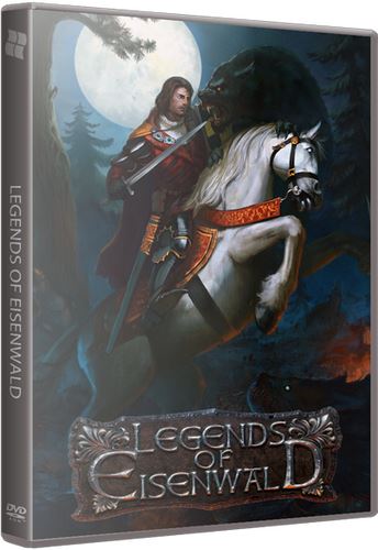 Легенды Эйзенвальда / Legends of Eisenwald (2015) PC | Лицензия