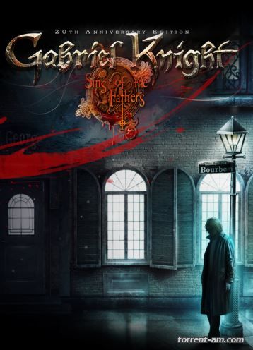 Gabriel Knight: Sins of the Fathers 20th (2014) PC | RePack