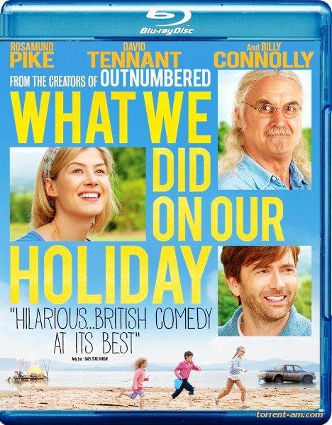 Каникулы мечты / What We Did on Our Holiday (2014) BDRip 720p | Лицензия