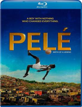Пеле: Рождение легенды / Pelé: Birth of a Legend (2016) WEB-DLRip от MegaPeer | L