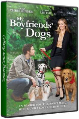 Собаки моих бывших / My Boyfriends' Dogs (2014) WEB-DLRip | Р